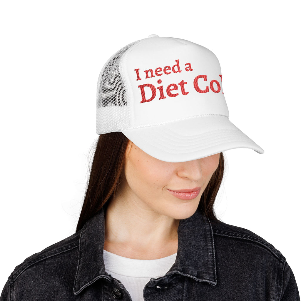 "I Need a Diet Coke" Trucker Hat