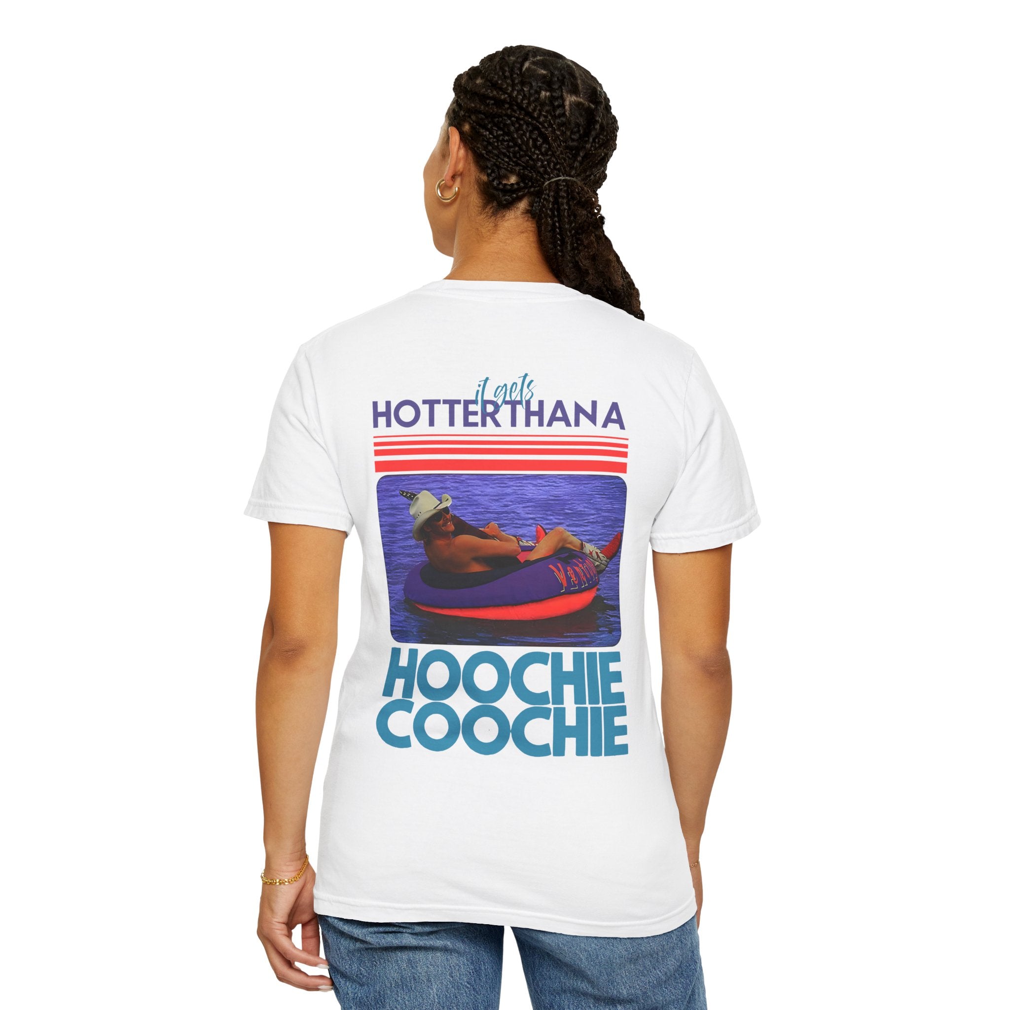 'Hotter Than A Hoochie Coochie' Graphic Tee