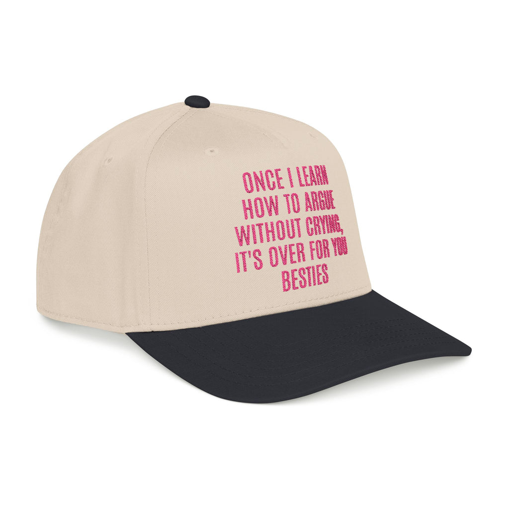 "Argue without Crying" Embroidered Trucker Hat