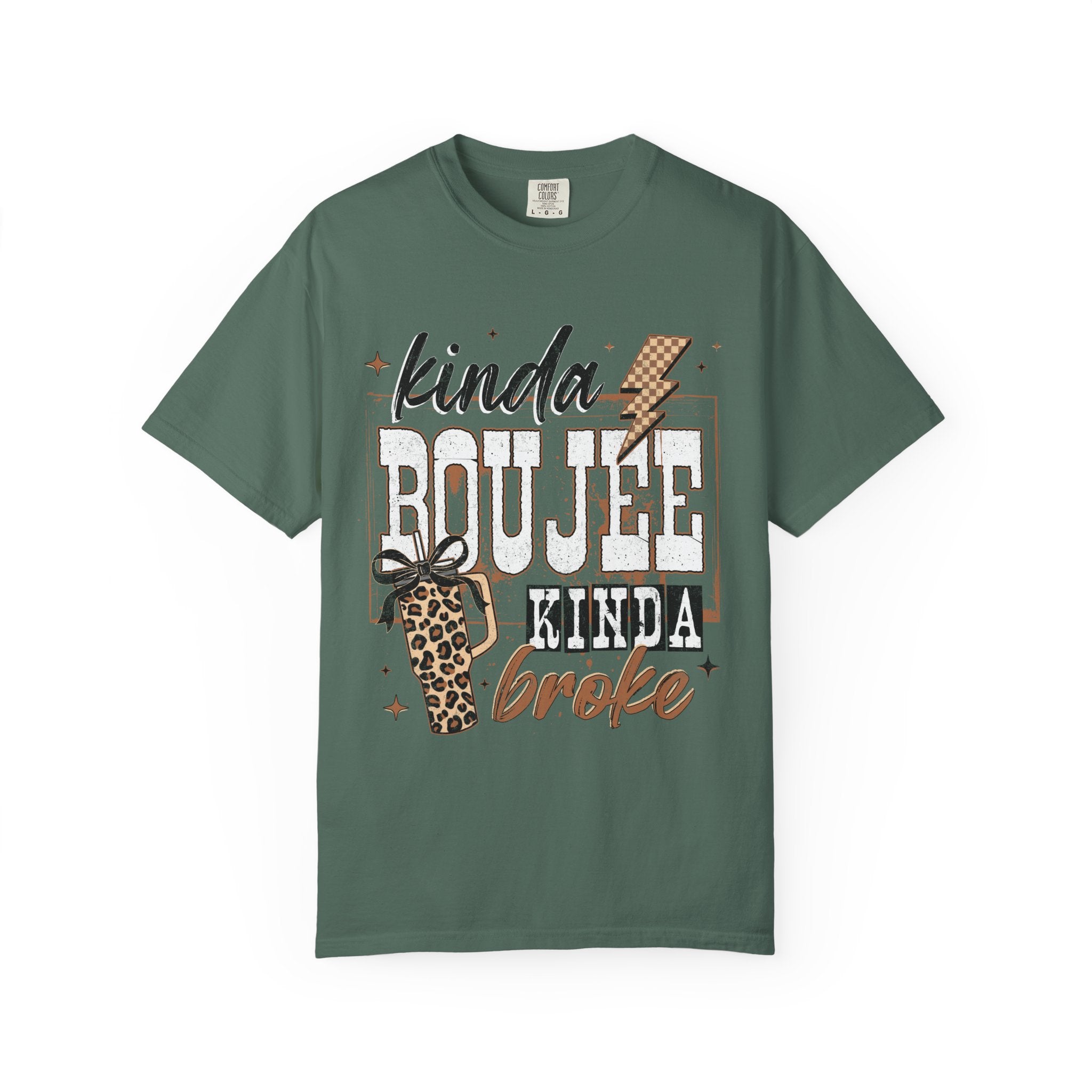 Kinda Boujee Kinda Broke Graphic T-Shirt