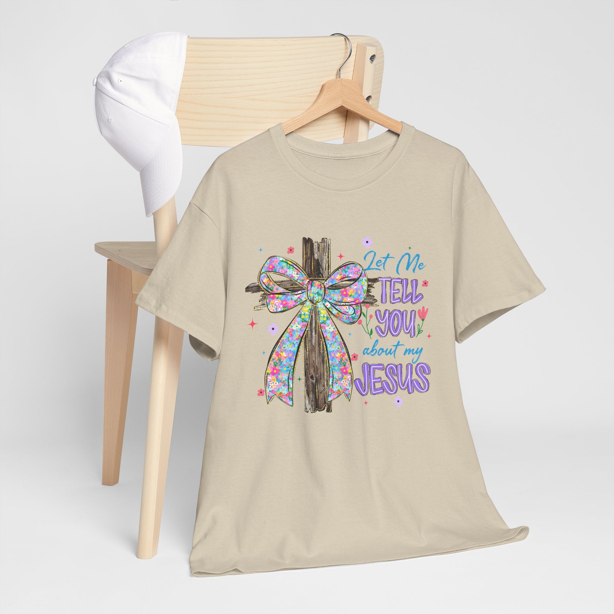 "Let Me Tell You About My Jesus" Graphic Tee