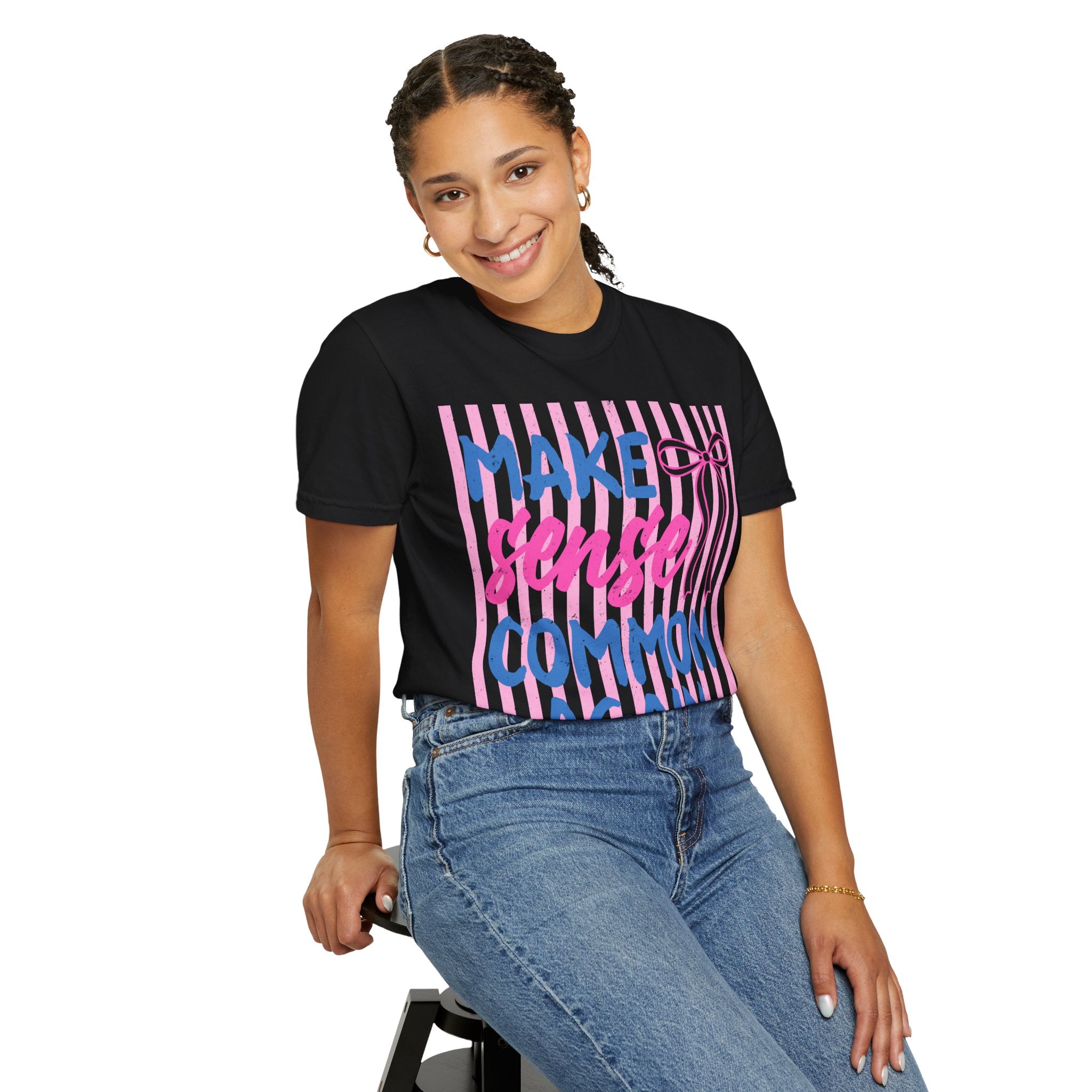 Make Sense Common Again T-Shirt