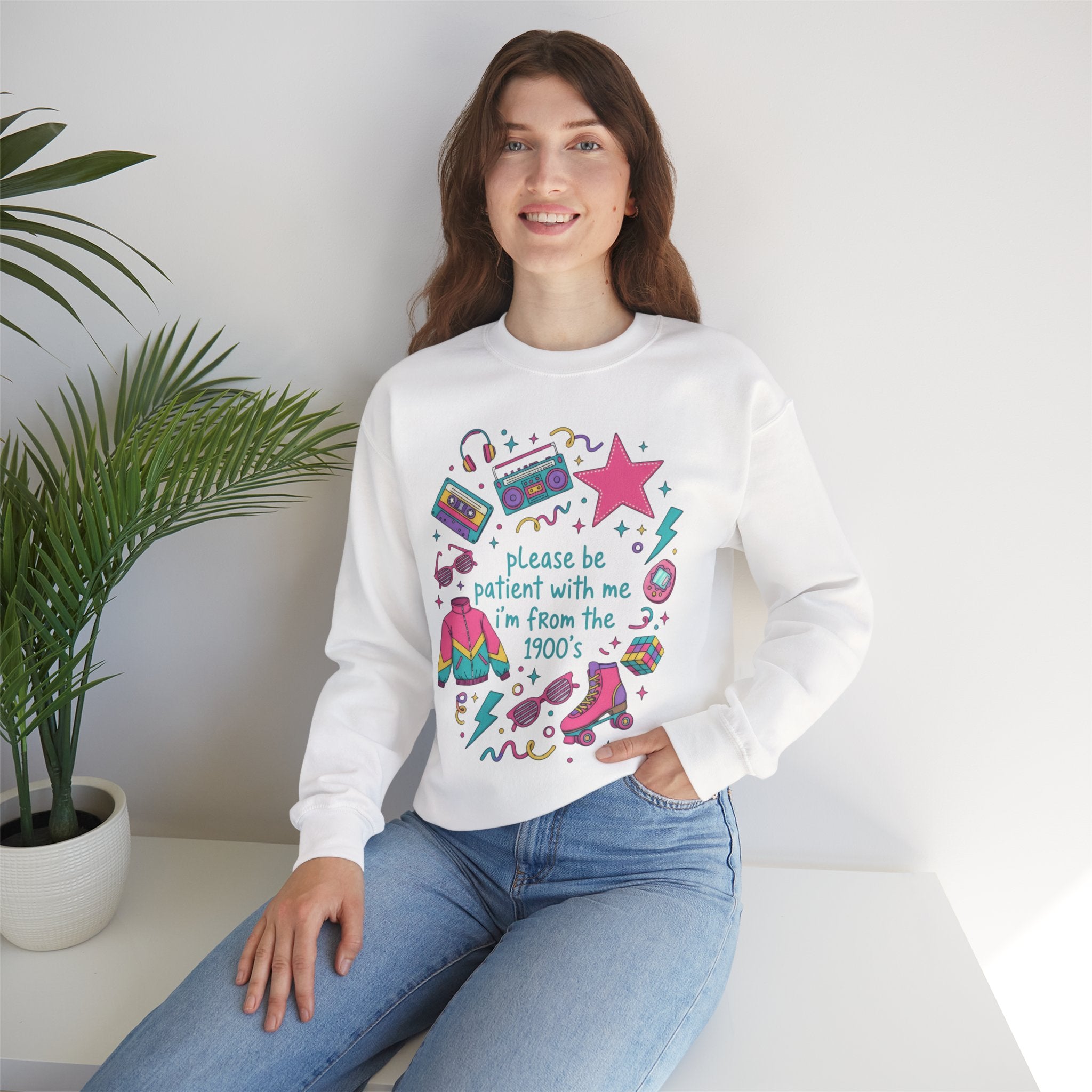 "Please Be Patient With Me I'm From the 1900s" Crewneck