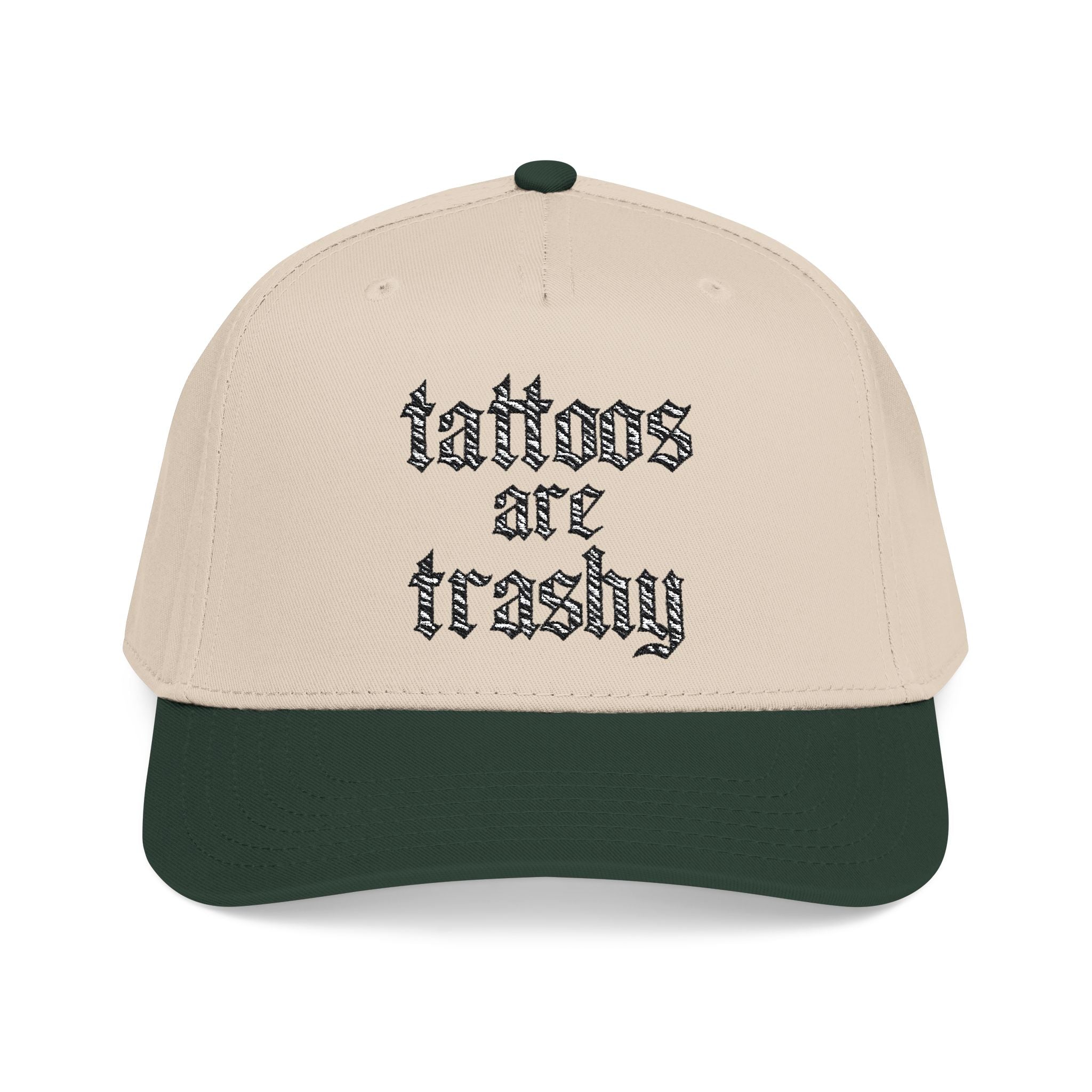 "Tattoos are Trashy" Trucker Hat