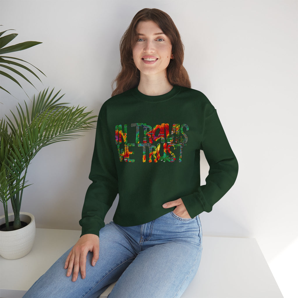 "In Travis We Trust" Crewneck