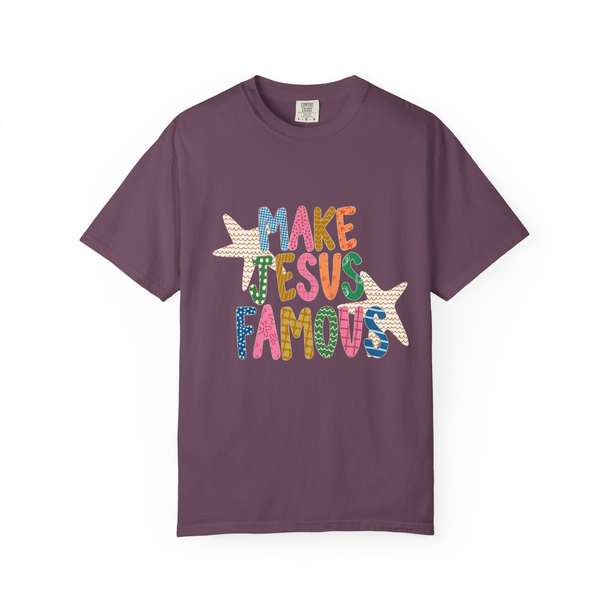 "Make Jesus Famous" T-Shirt