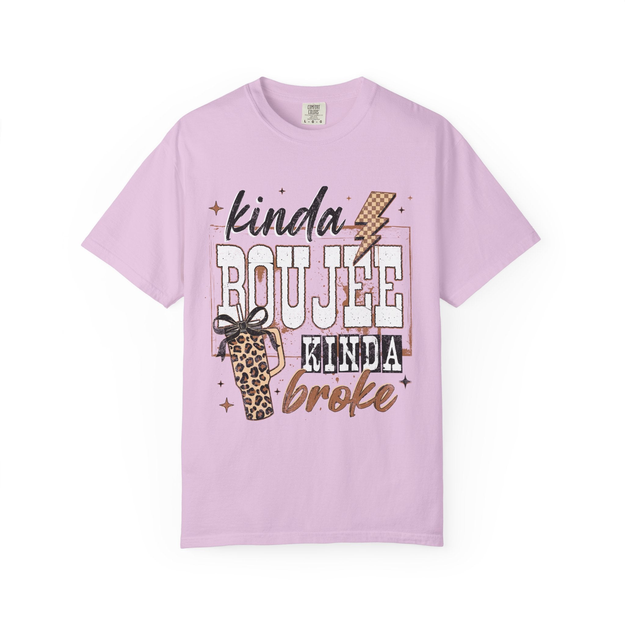Kinda Boujee Kinda Broke Graphic T-Shirt