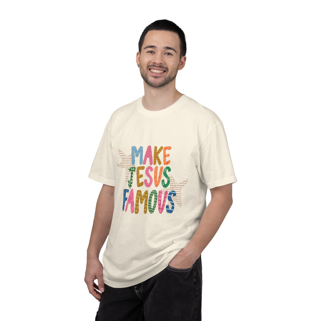 "Make Jesus Famous" T-Shirt