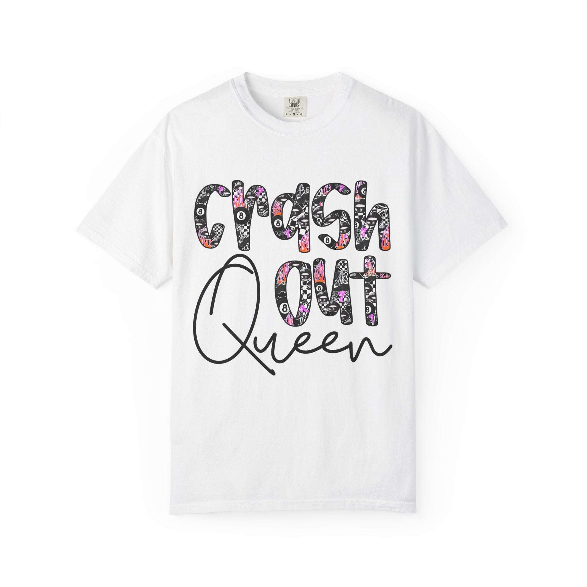 Crash Out Queen T-Shirt