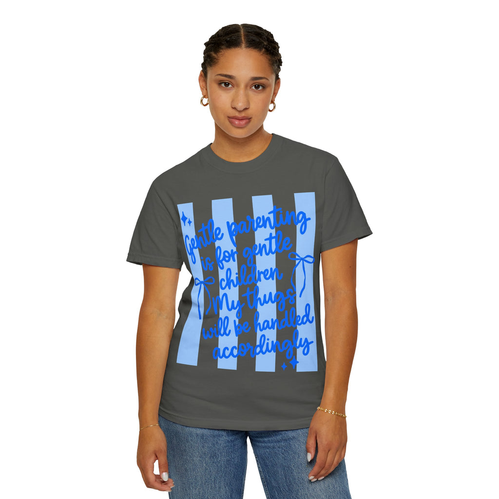 "Gentle Parenting Is For Gentle Children" Graphic T-Shirt
