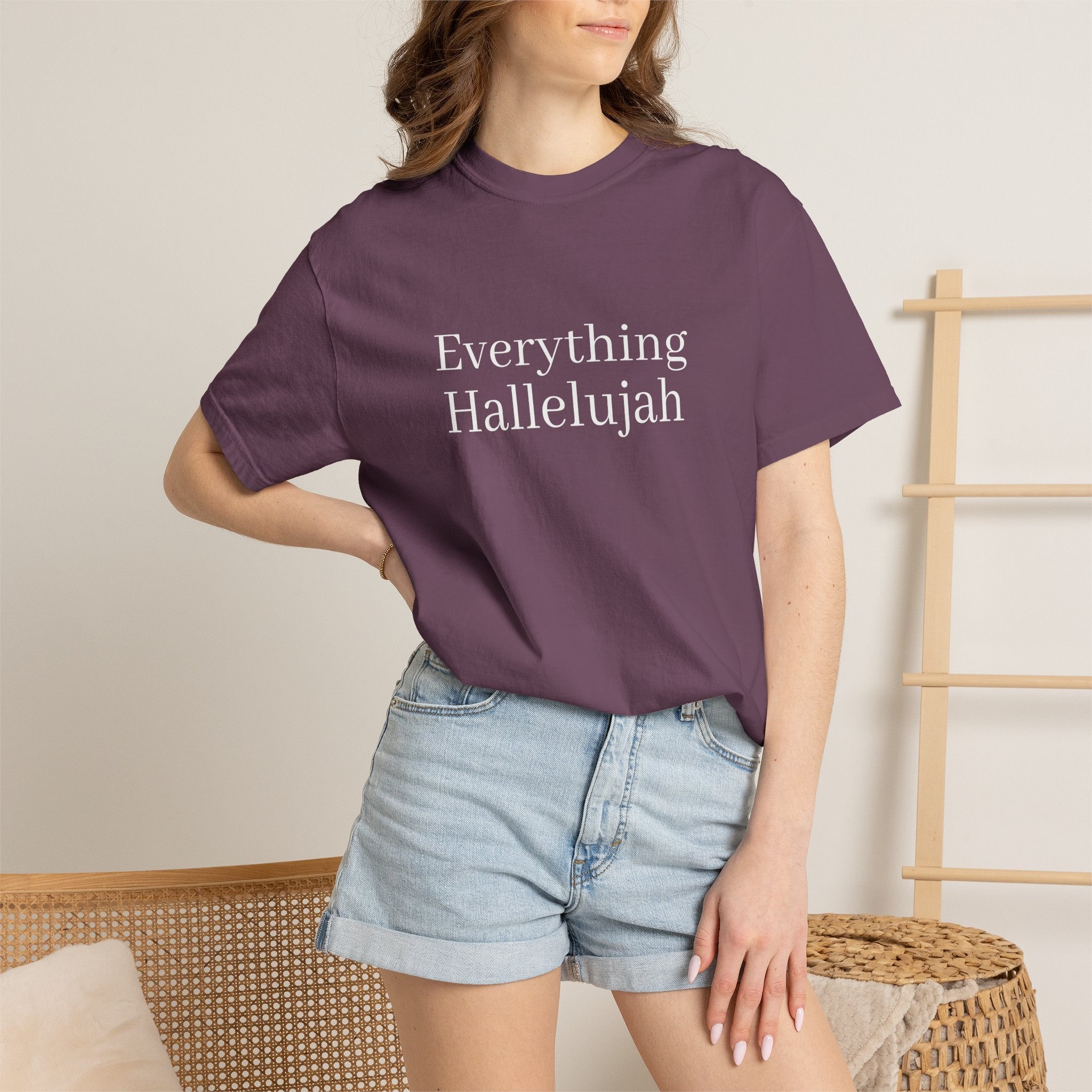 "Everything Hallelujah" T-Shirt