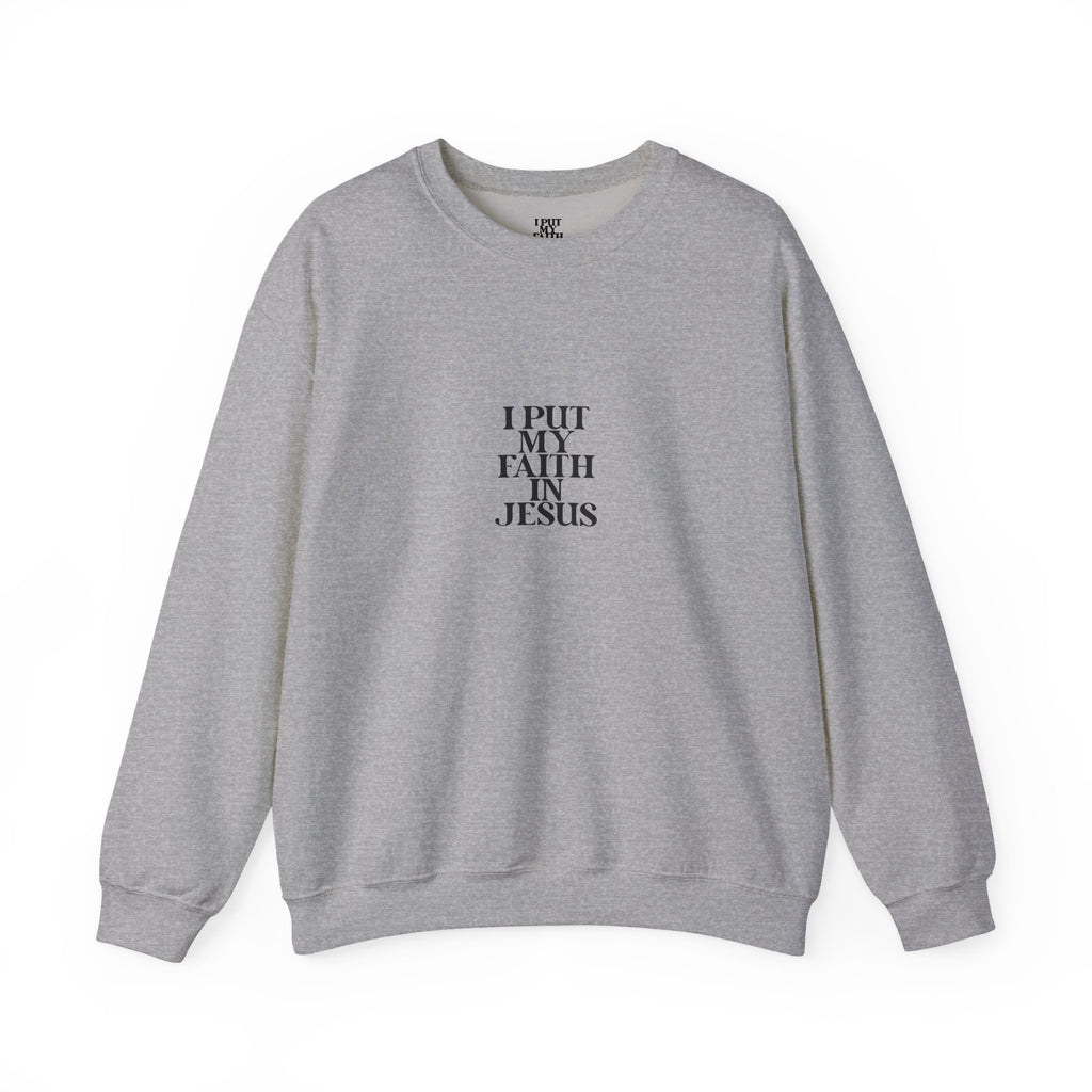 'I Put My Faith In Jesus' Christian Inspirational Pullover