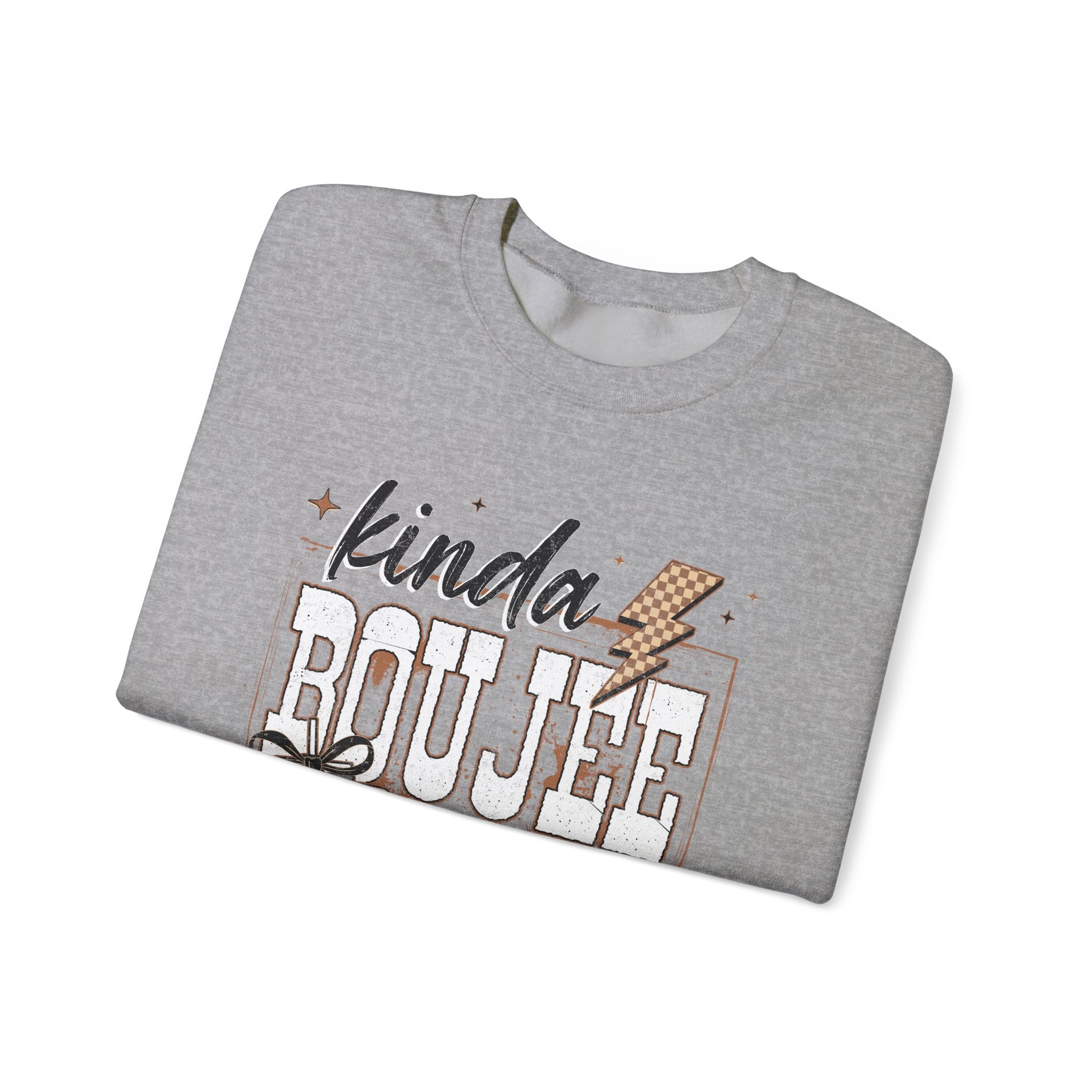Kinda Boujee Kinda Broke Crewneck Sweatshirt