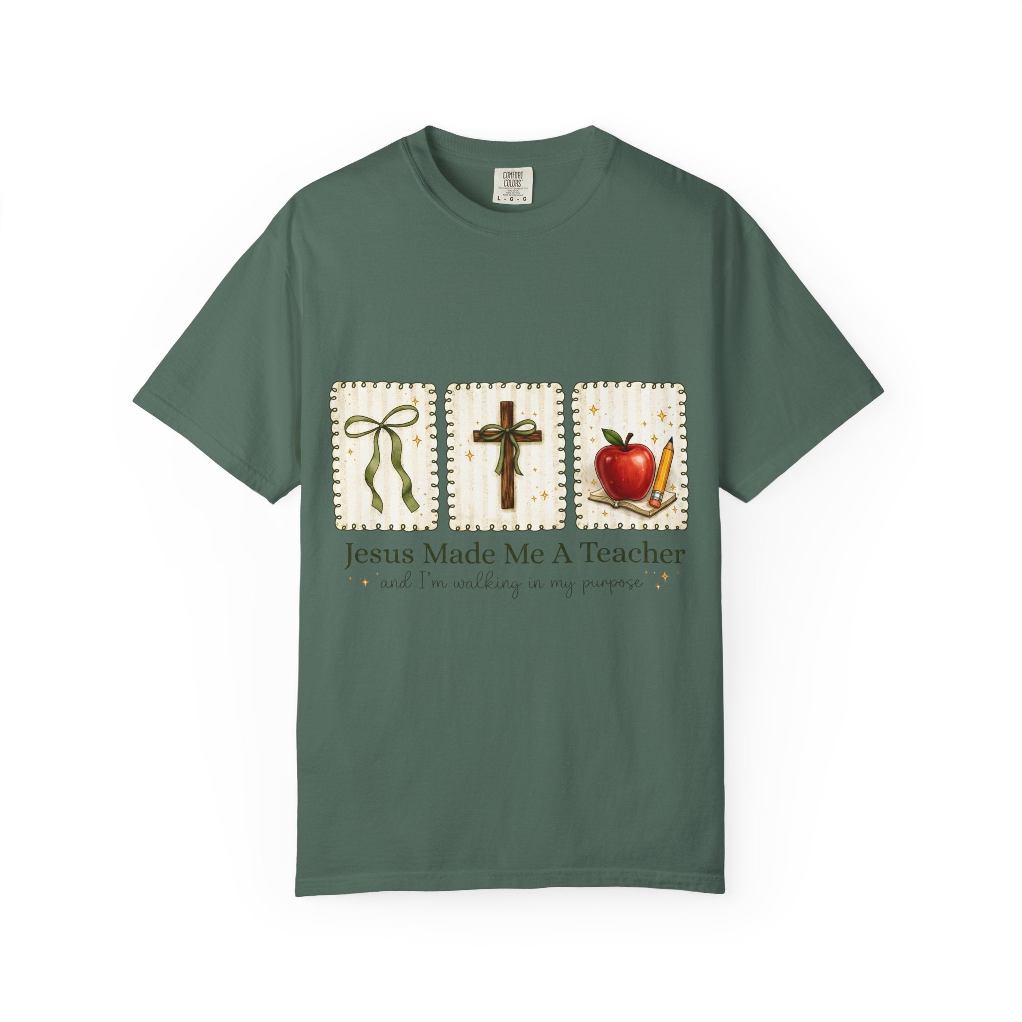 "Jesus Made Me A Teacher" Christian Teacher T-Shirt