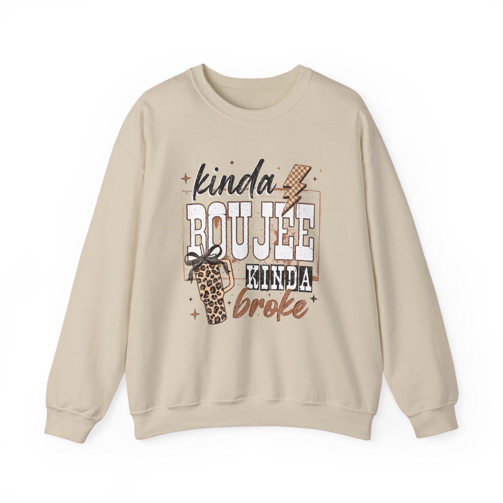 Kinda Boujee Kinda Broke Crewneck Sweatshirt