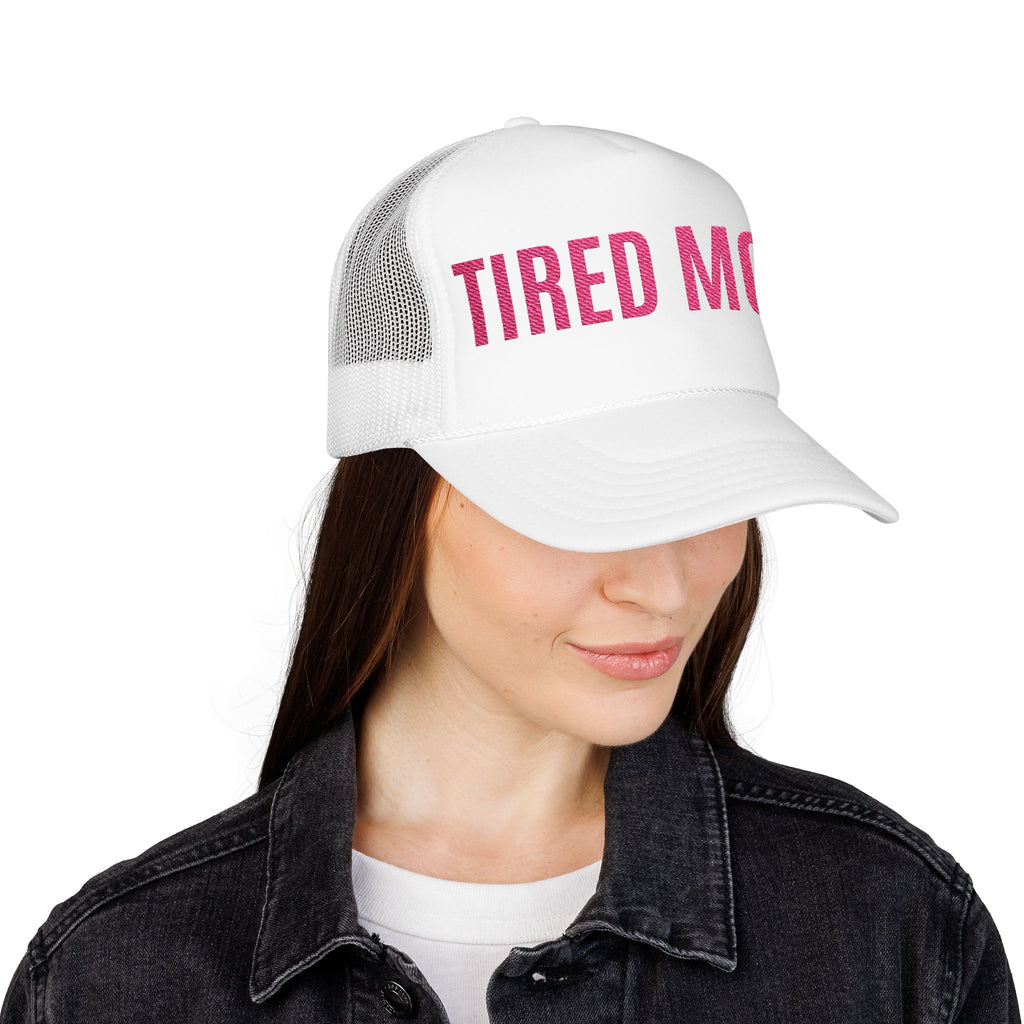"Tired Mom" Trucker Hat