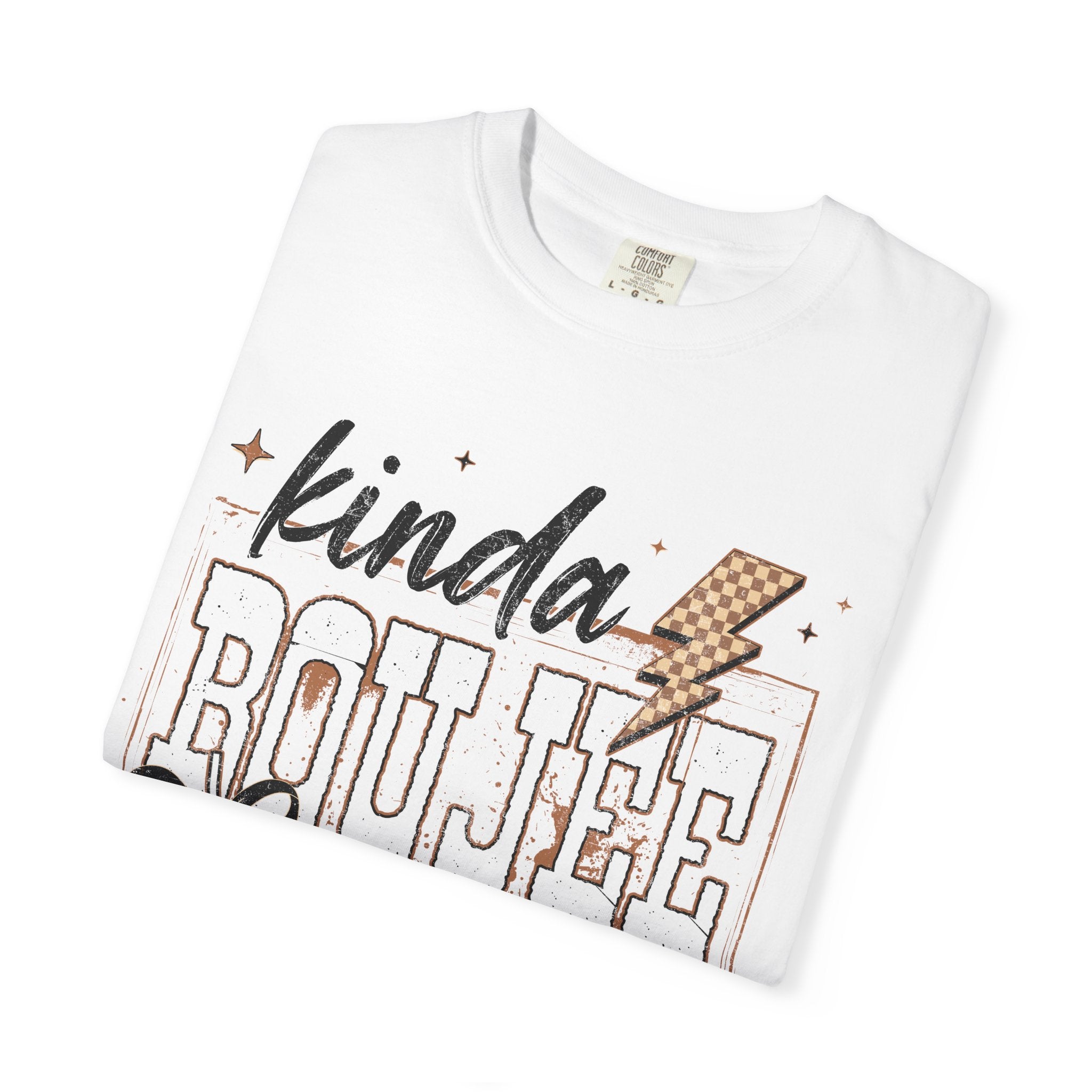Kinda Boujee Kinda Broke Graphic T-Shirt