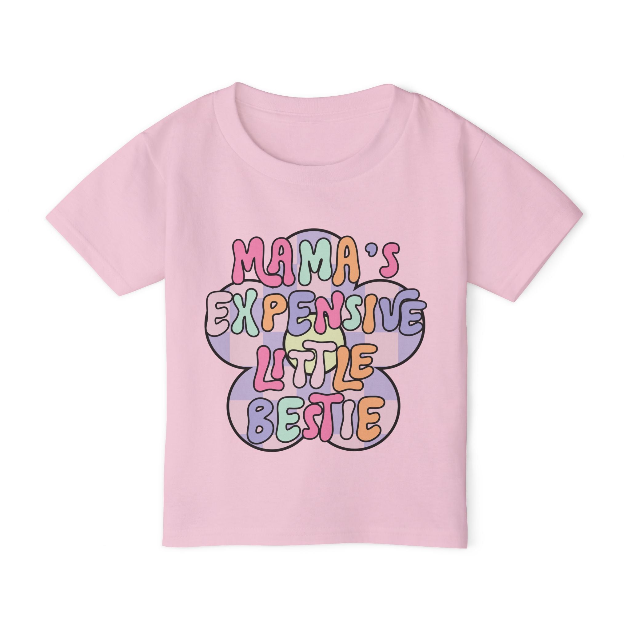 Mama’s Expensive Little Bestie Toddler T-Shirt