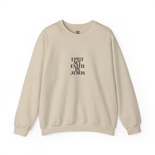 'I Put My Faith In Jesus' Christian Inspirational Pullover