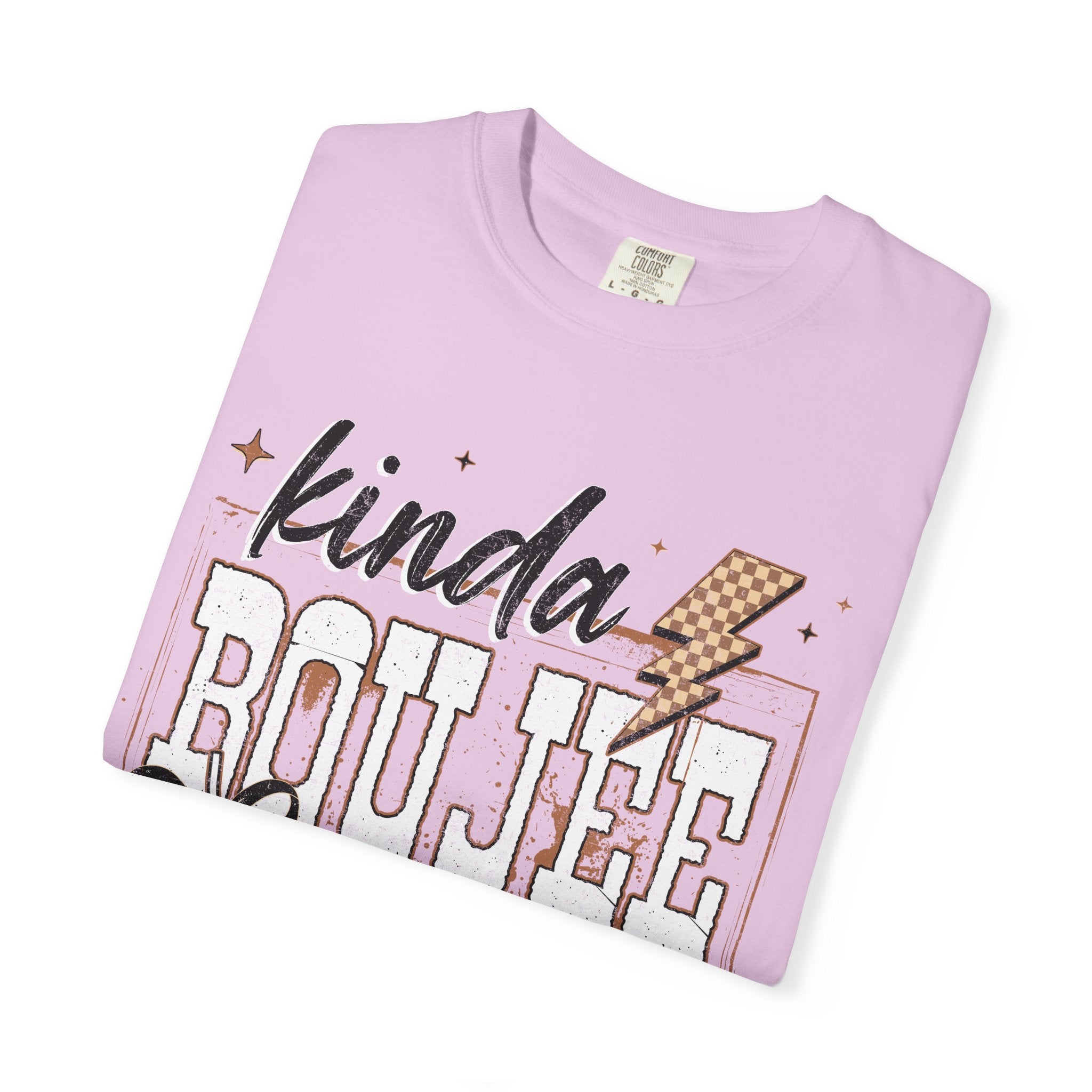 Kinda Boujee Kinda Broke Graphic T-Shirt