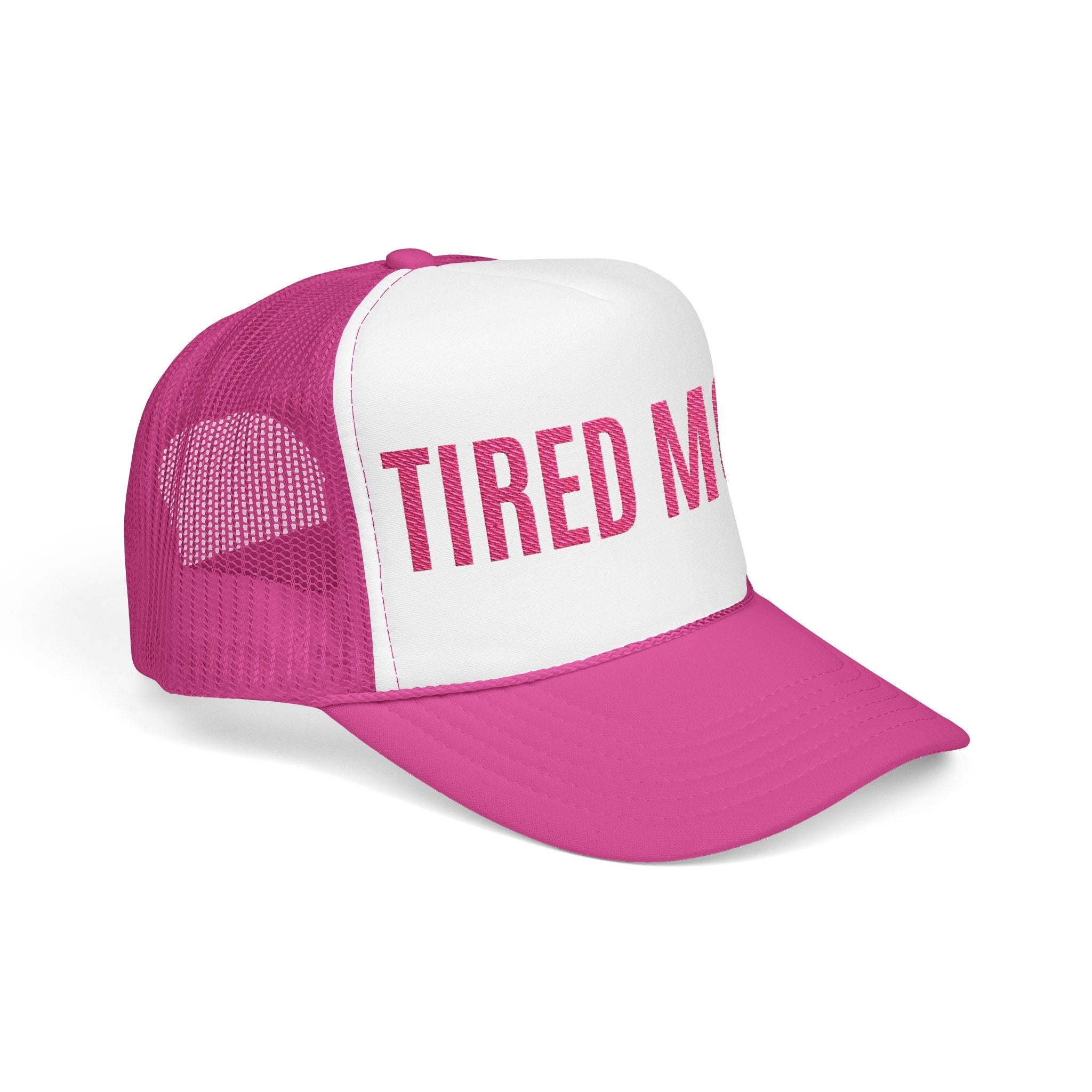 "Tired Mom" Trucker Hat