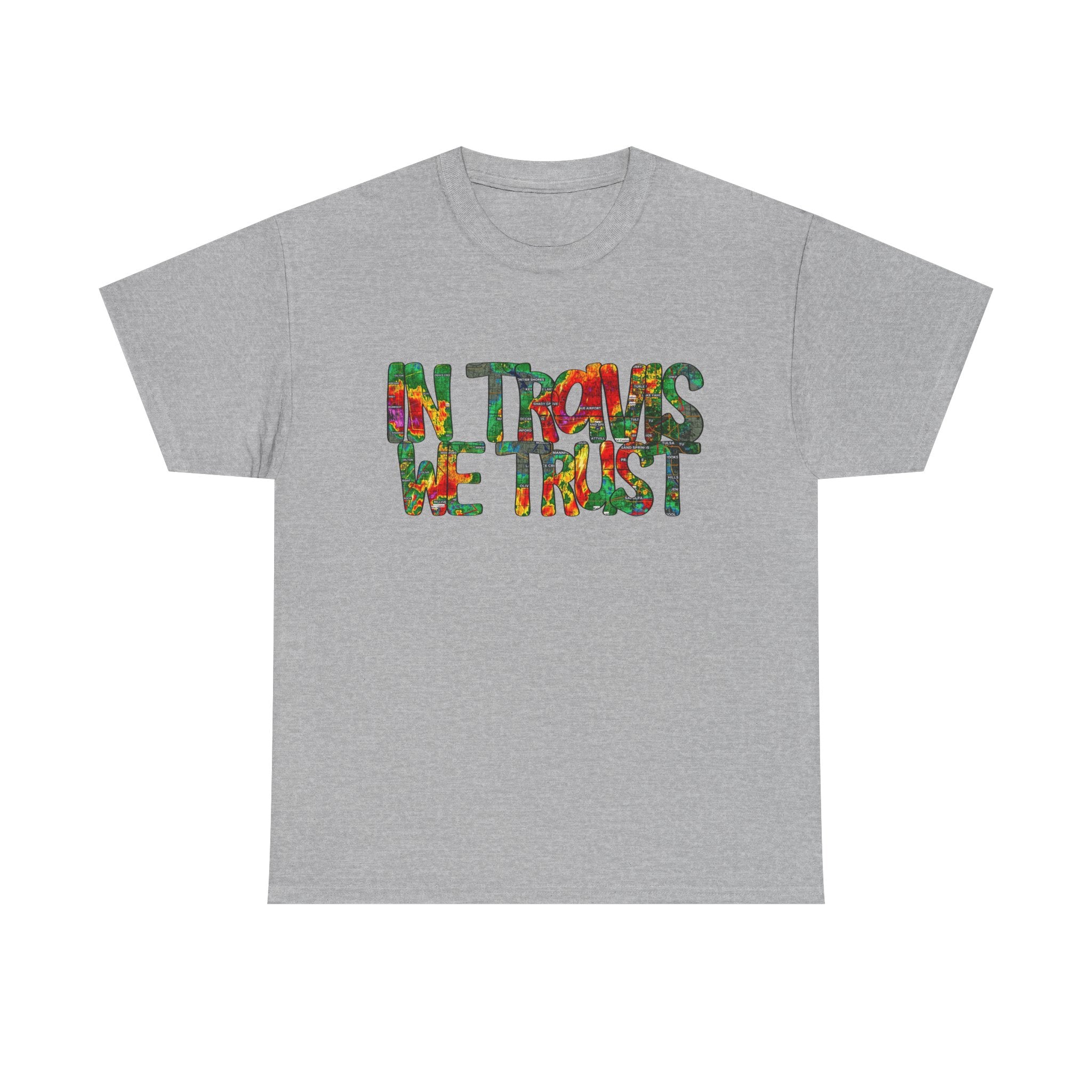 "In Travis We Trust" Graphic Tee