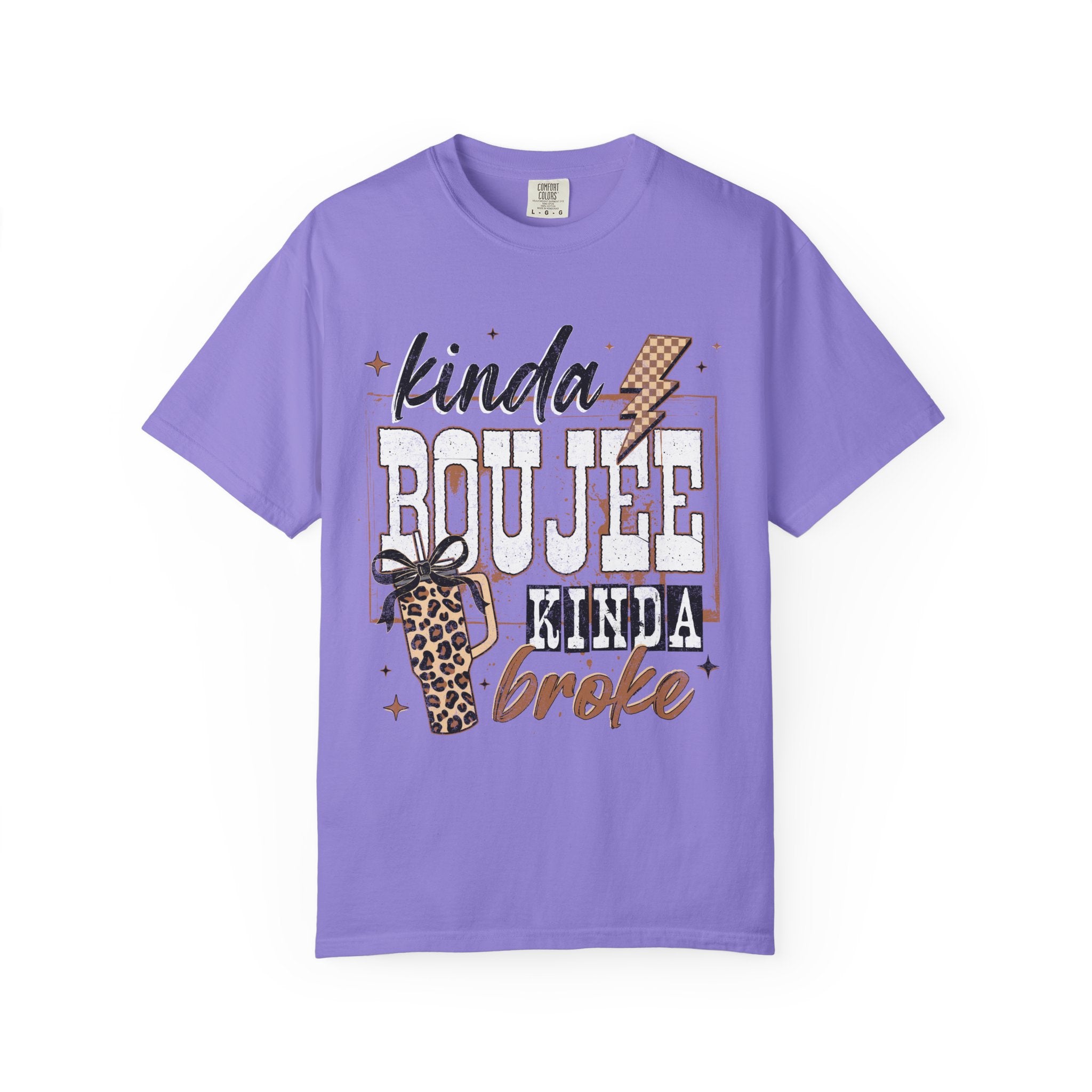 Kinda Boujee Kinda Broke Graphic T-Shirt