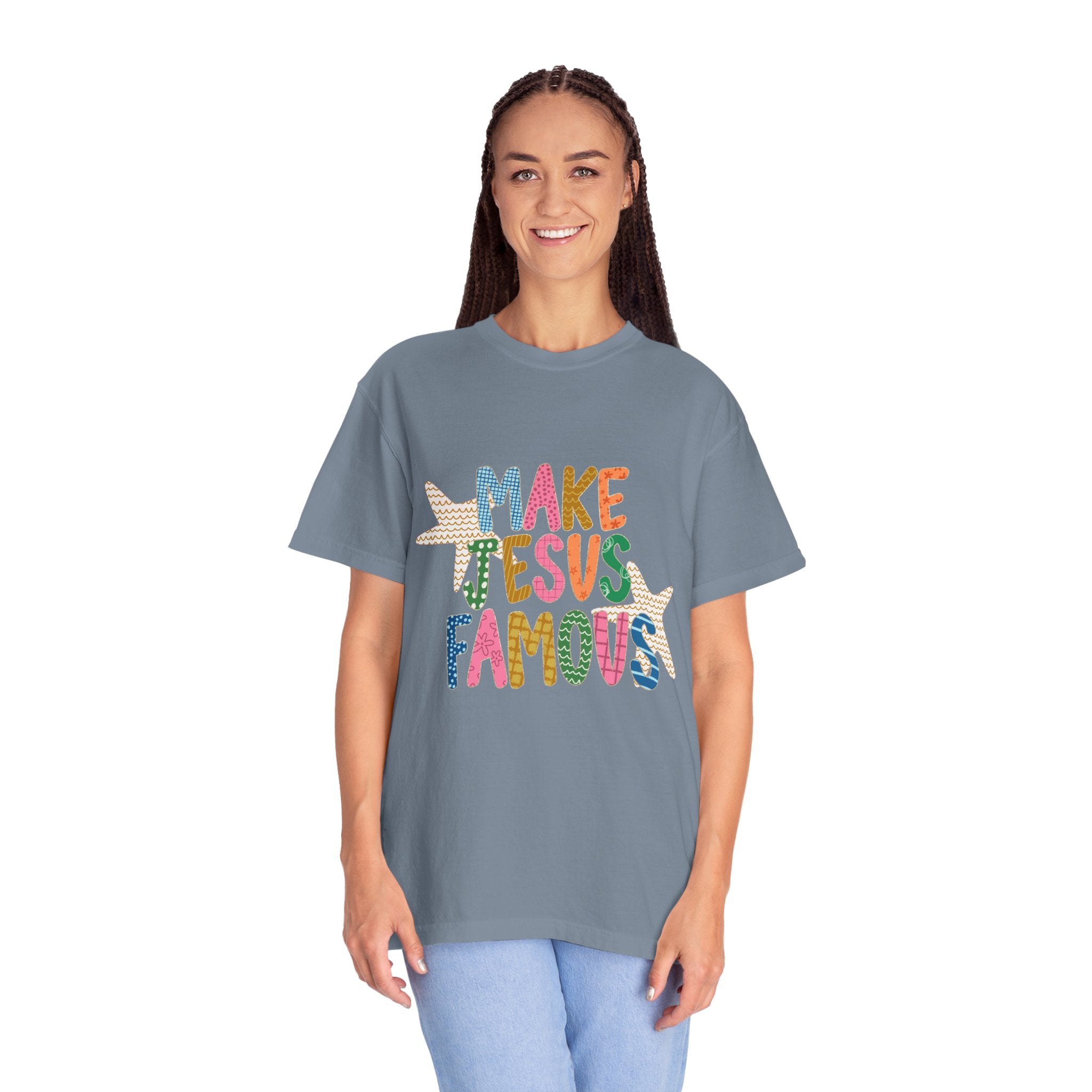 "Make Jesus Famous" T-Shirt