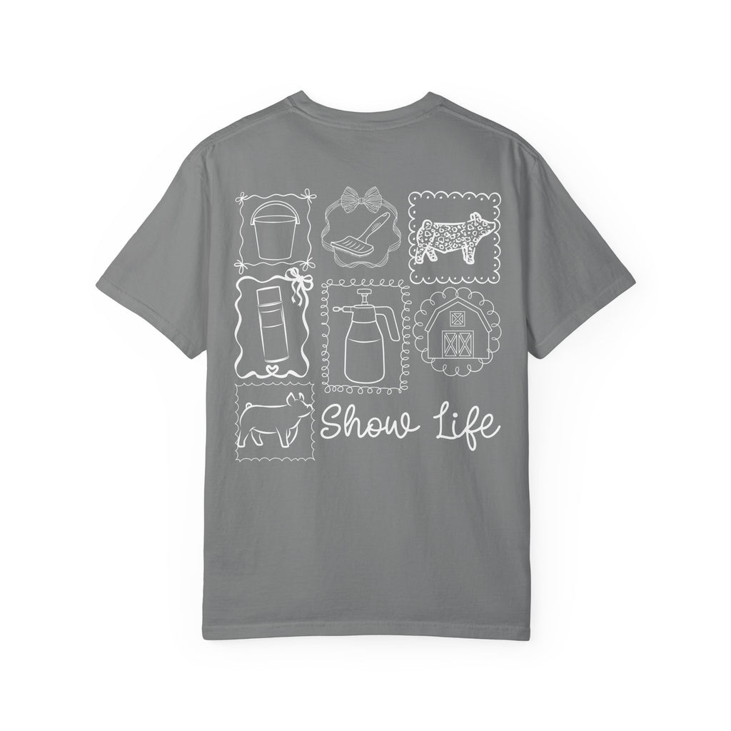 Show Life T-Shirt