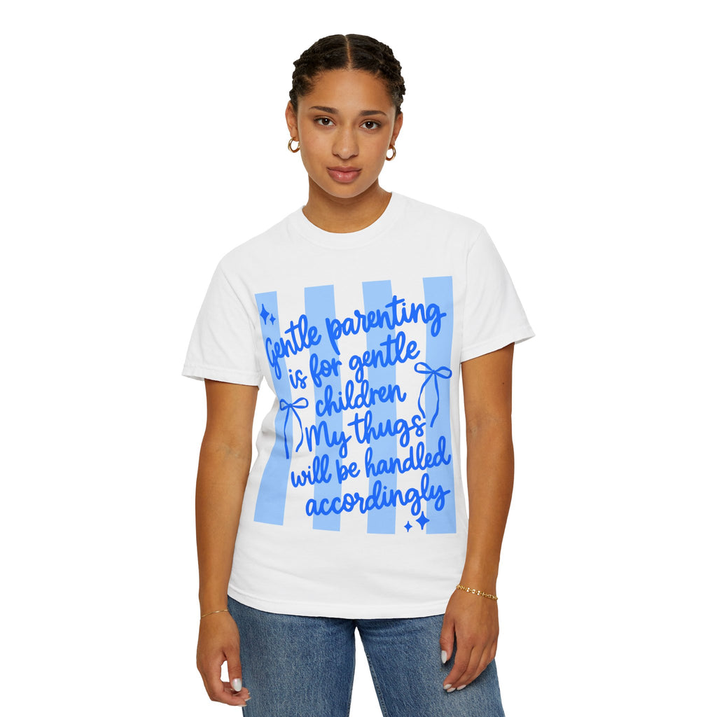 "Gentle Parenting Is For Gentle Children" Graphic T-Shirt
