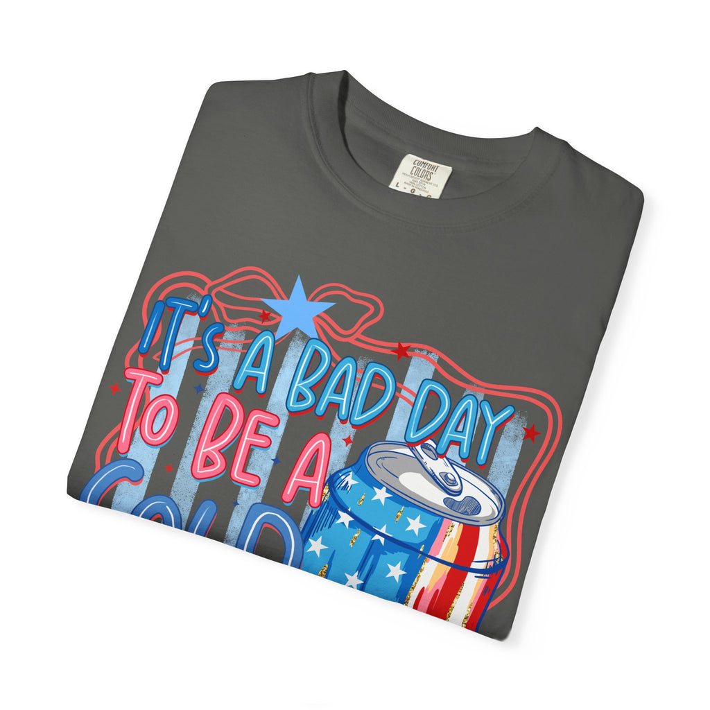 It's a Bad Day to Be a Cold Beer T-Shirt