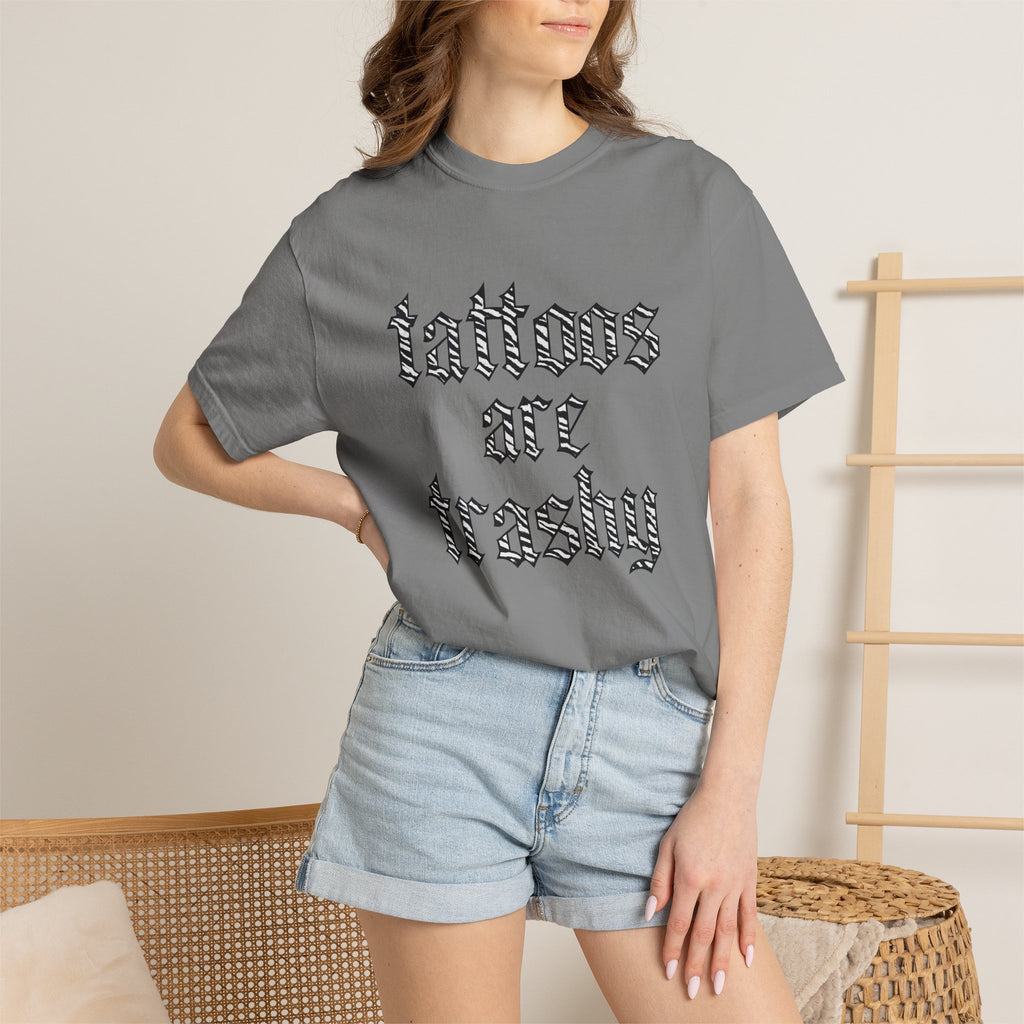 'Tattoos Are Trashy' Graphic Tee