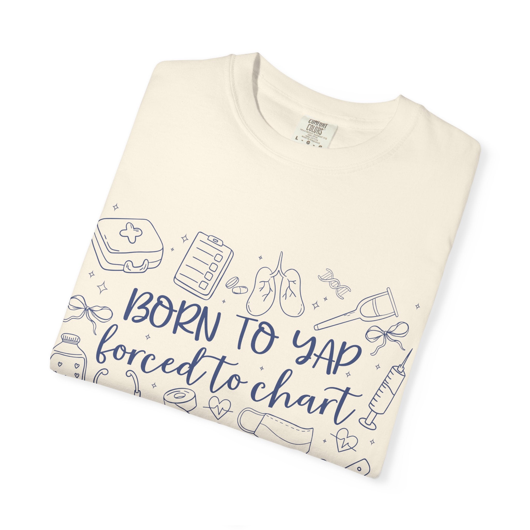 "Born to Yap, Forced to Chart" T-Shirt