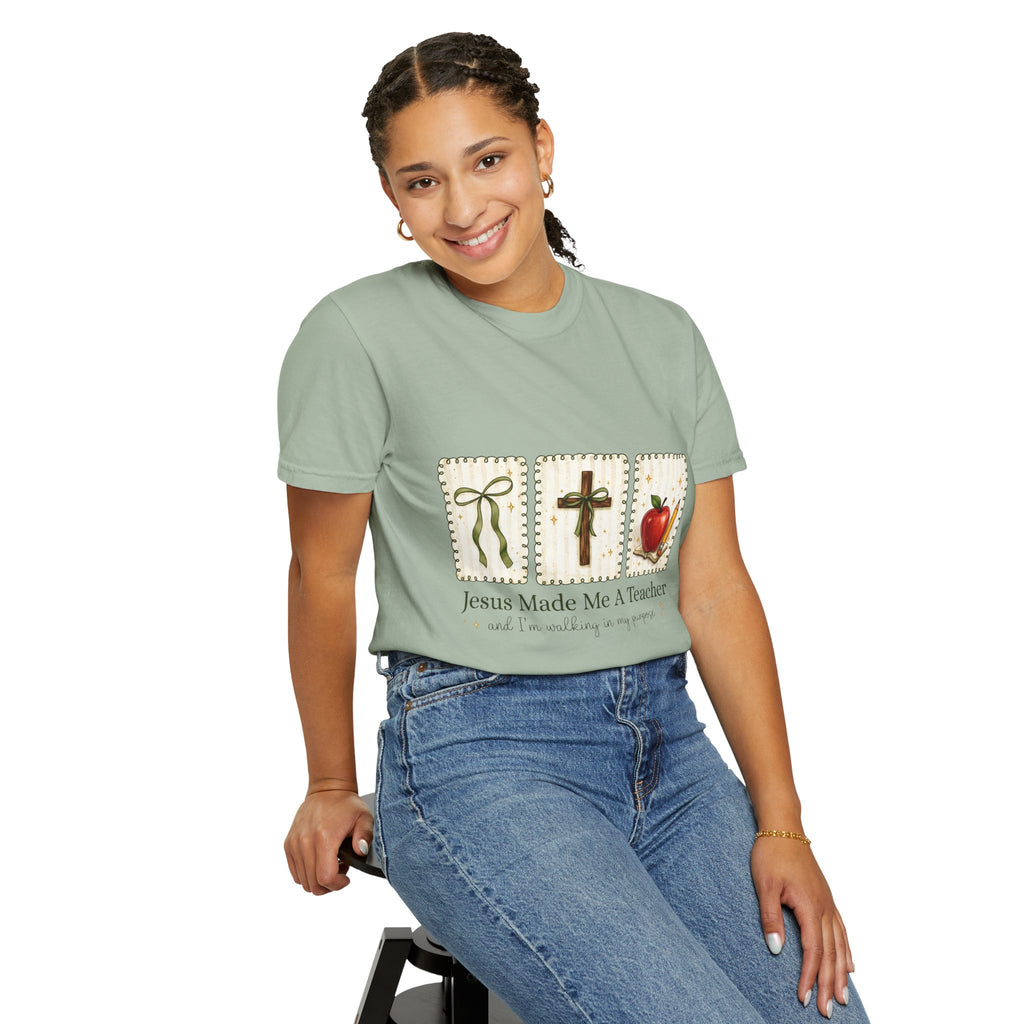 "Jesus Made Me A Teacher" Christian Teacher T-Shirt