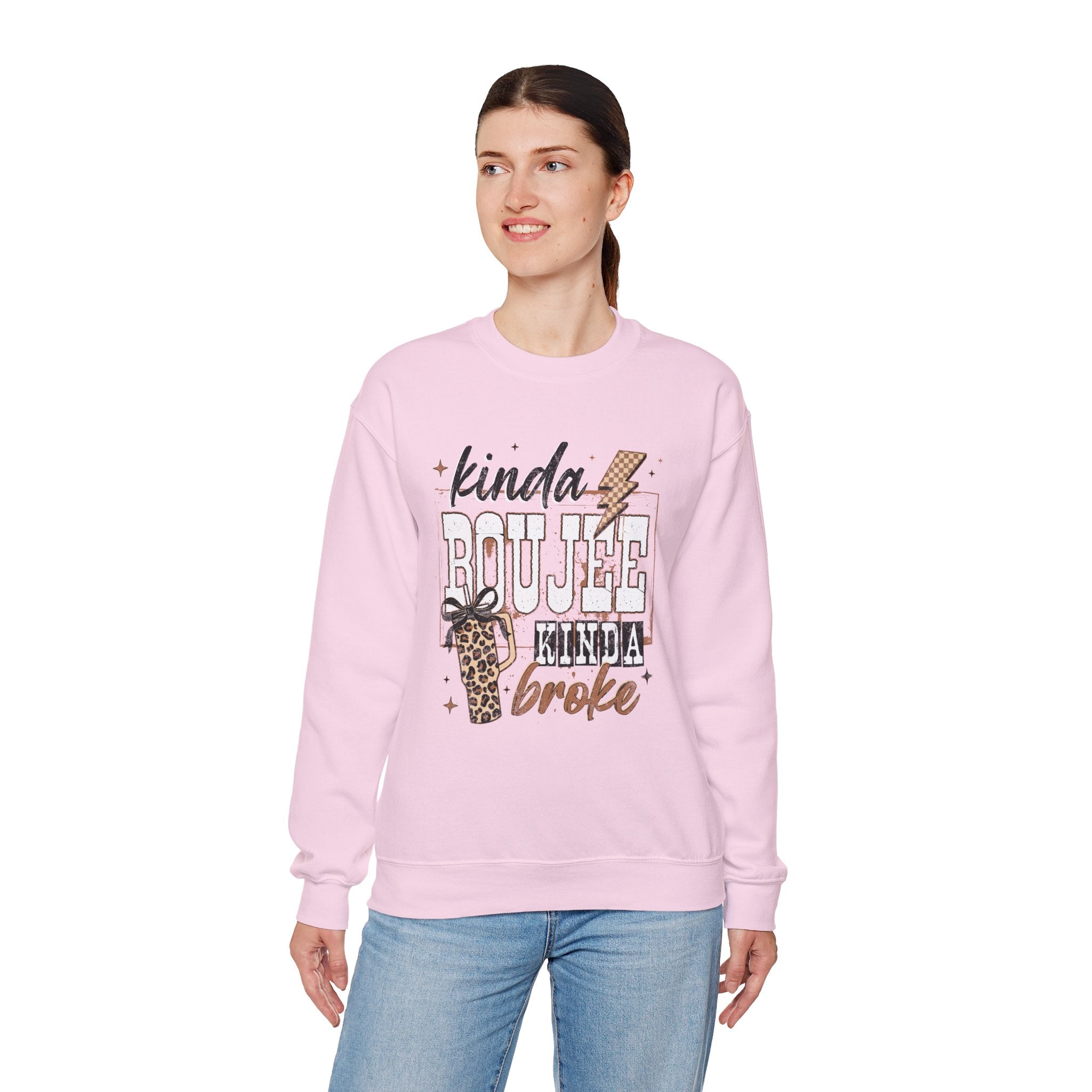 Kinda Boujee Kinda Broke Crewneck Sweatshirt