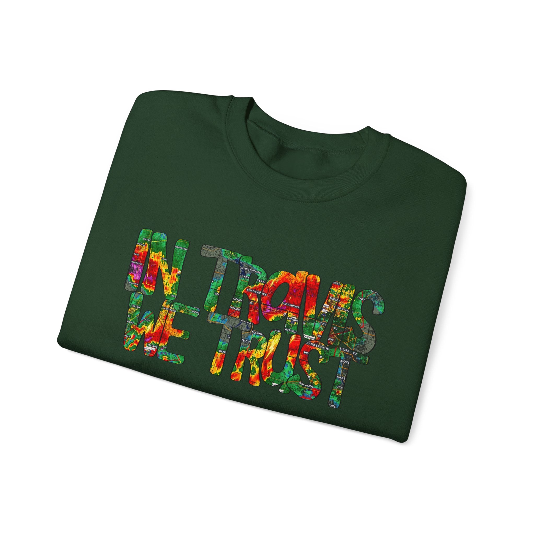 "In Travis We Trust" Crewneck