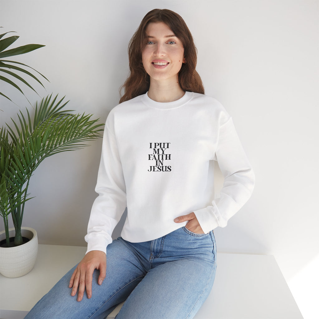 'I Put My Faith In Jesus' Christian Inspirational Pullover
