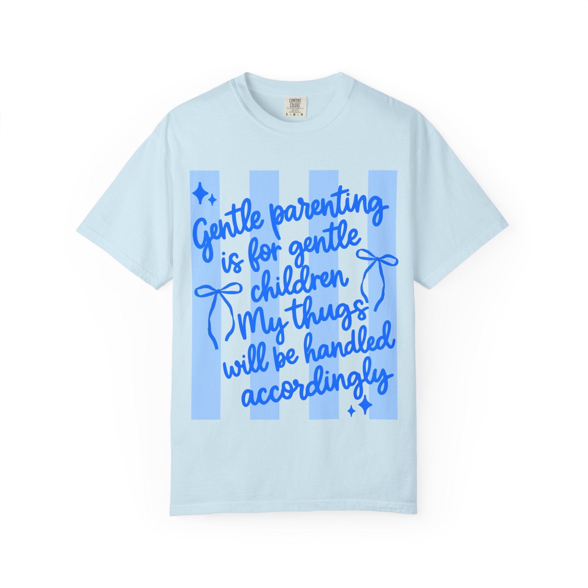 "Gentle Parenting Is For Gentle Children" Graphic T-Shirt