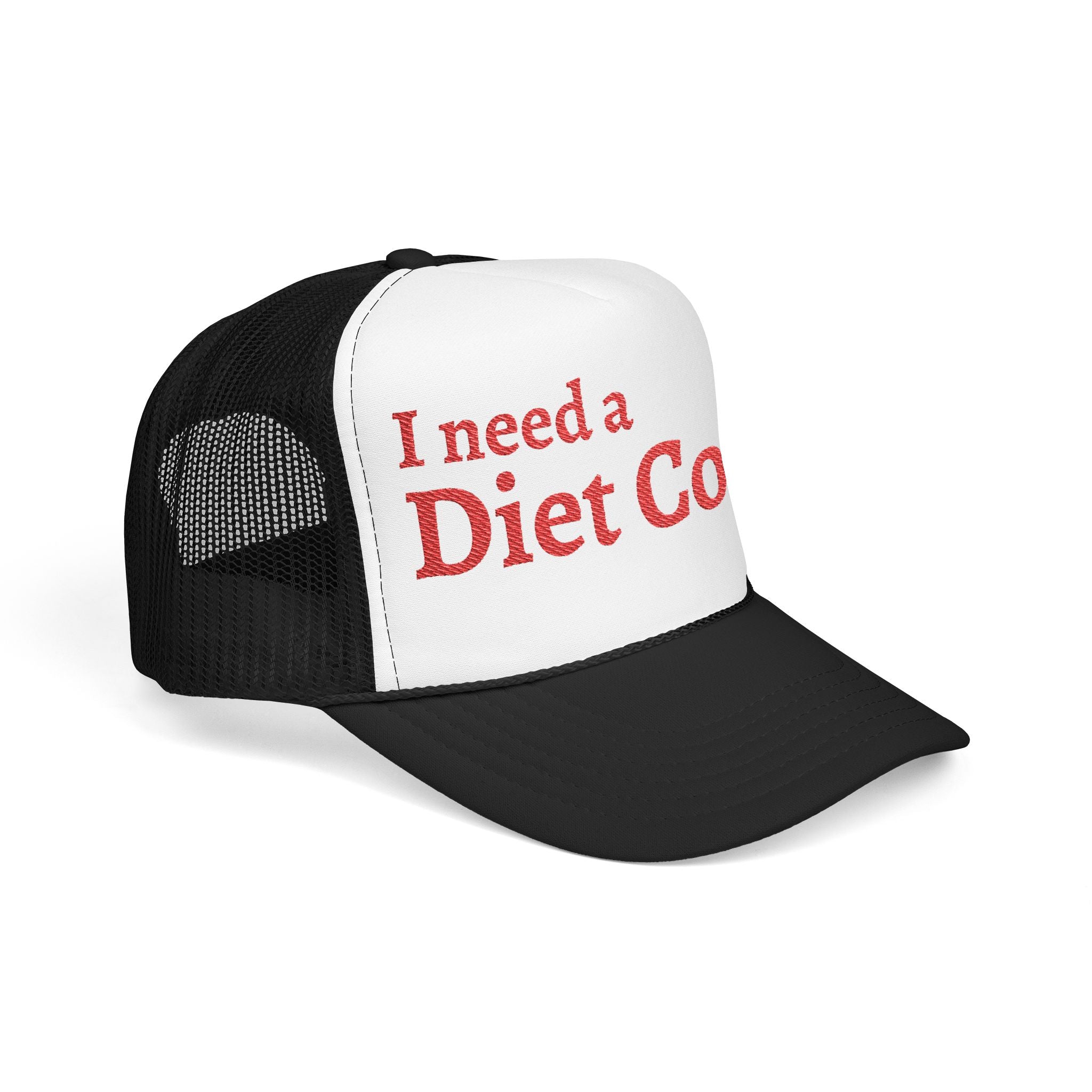 "I Need a Diet Coke" Trucker Hat