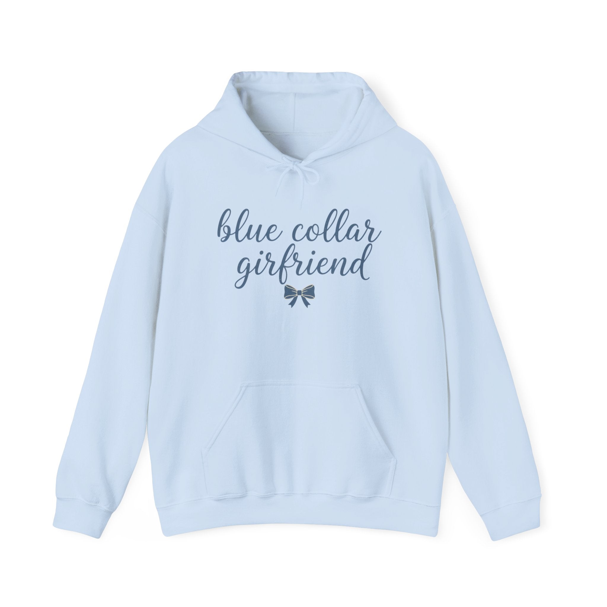 Blue Collar Girlfriend Hoodie