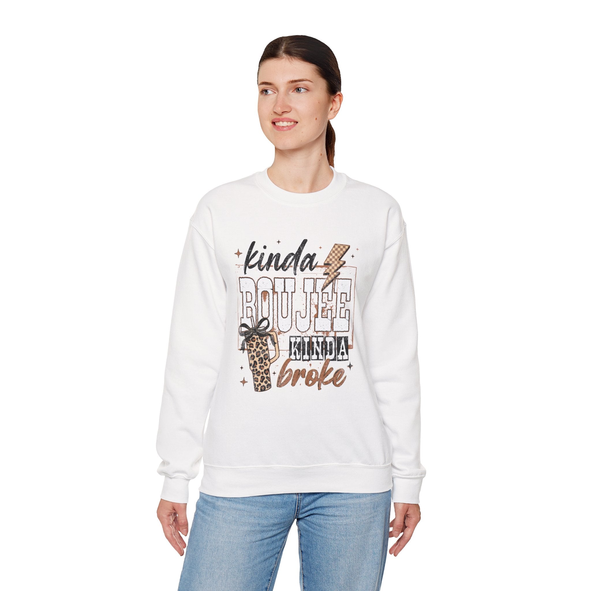 Kinda Boujee Kinda Broke Crewneck Sweatshirt