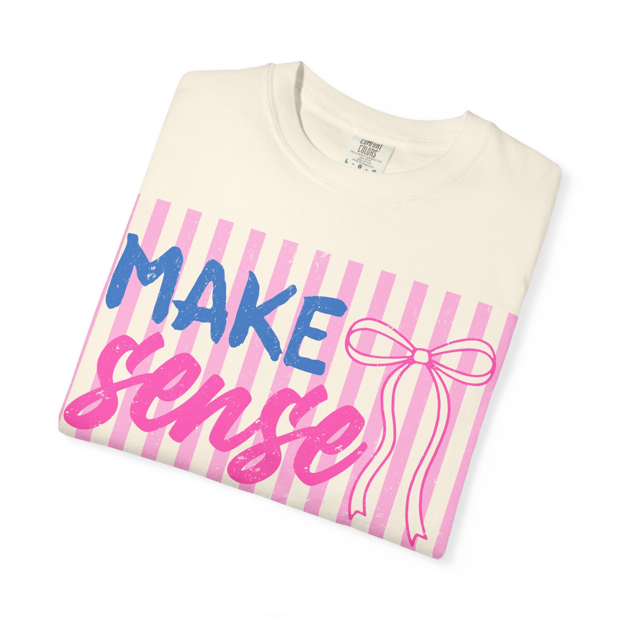 Make Sense Common Again T-Shirt