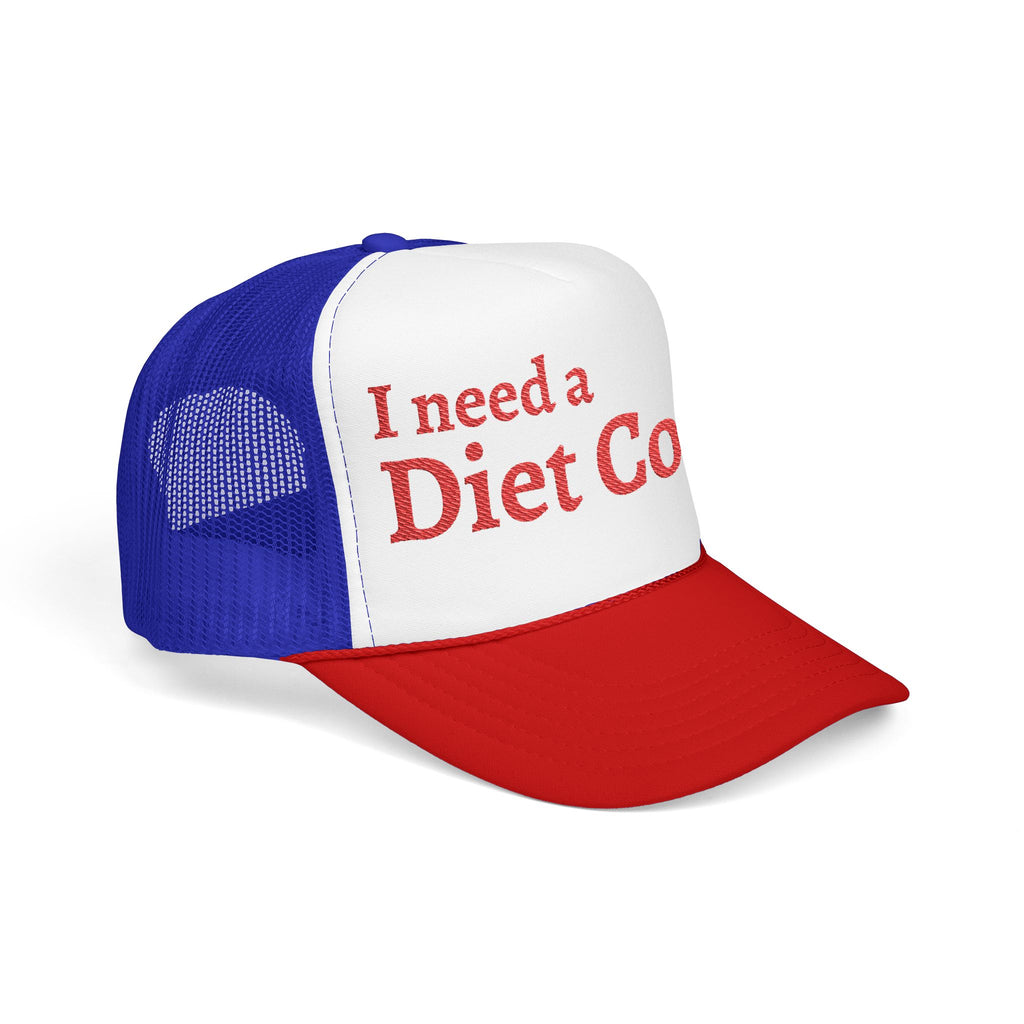 "I Need a Diet Coke" Trucker Hat