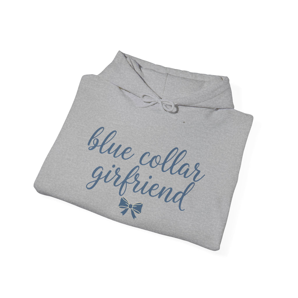 Blue Collar Girlfriend Hoodie