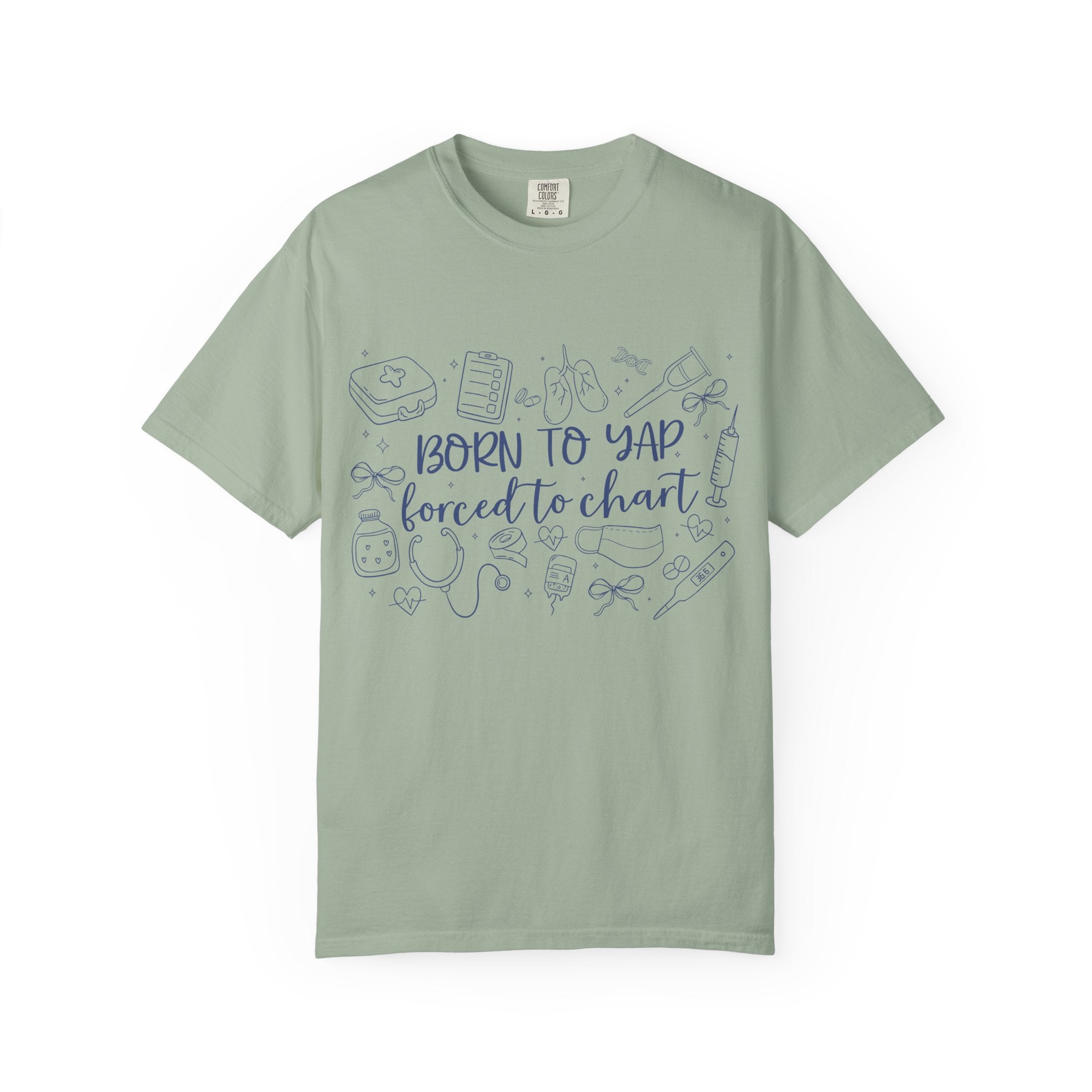 "Born to Yap, Forced to Chart" T-Shirt