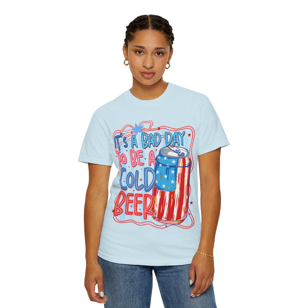 It's a Bad Day to Be a Cold Beer T-Shirt