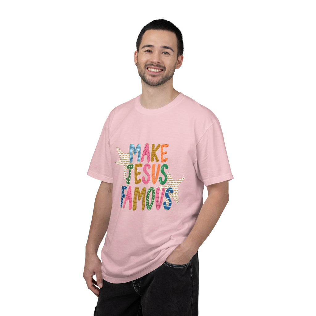 "Make Jesus Famous" T-Shirt