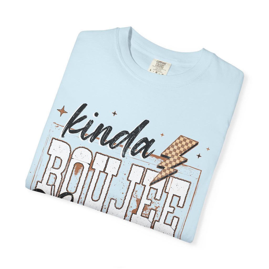 Kinda Boujee Kinda Broke Graphic T-Shirt