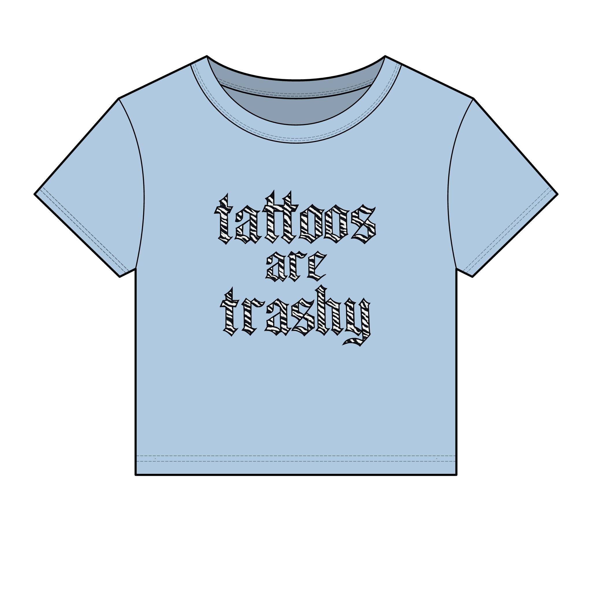"Tattoos Are Trashy" Baby Tee