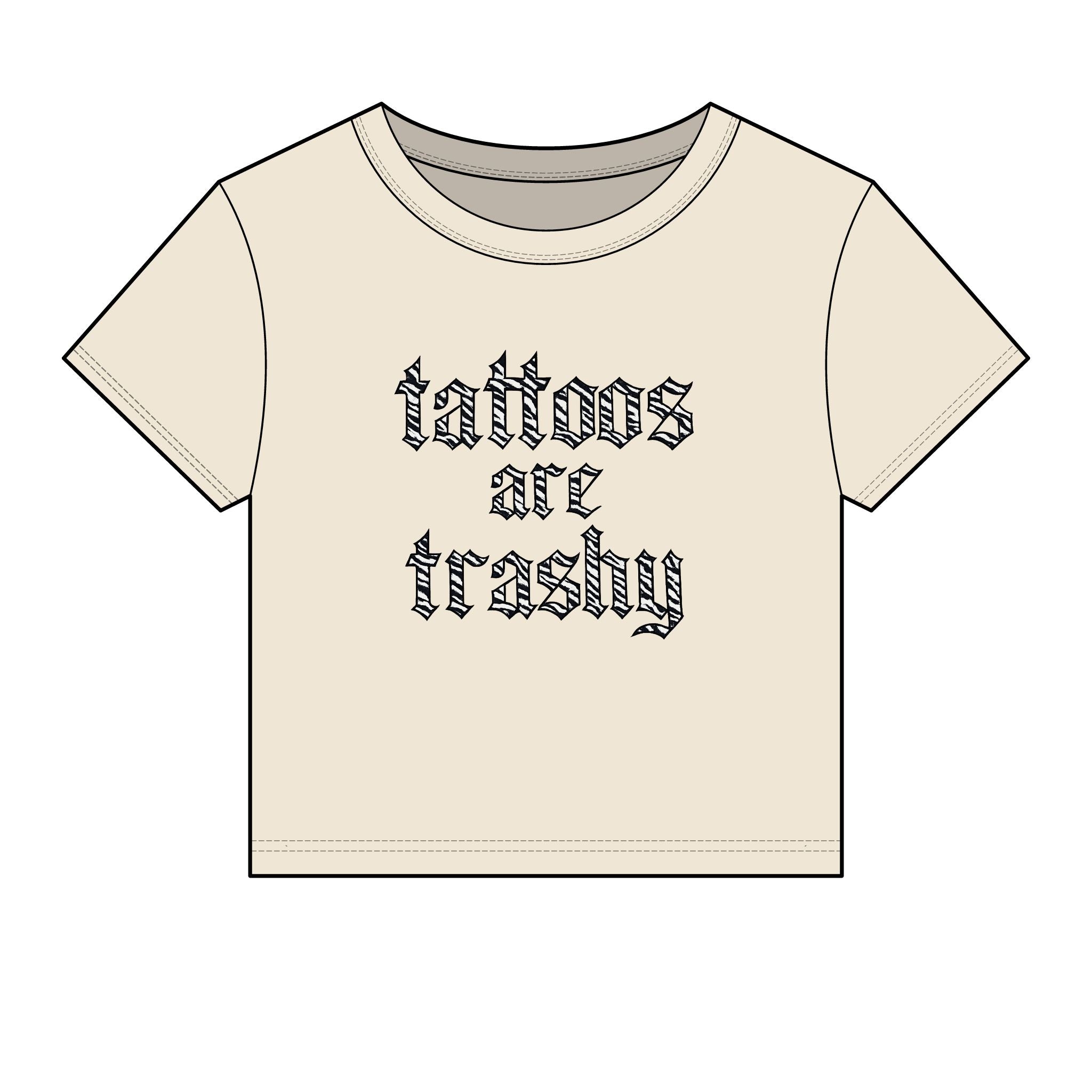 "Tattoos Are Trashy" Baby Tee
